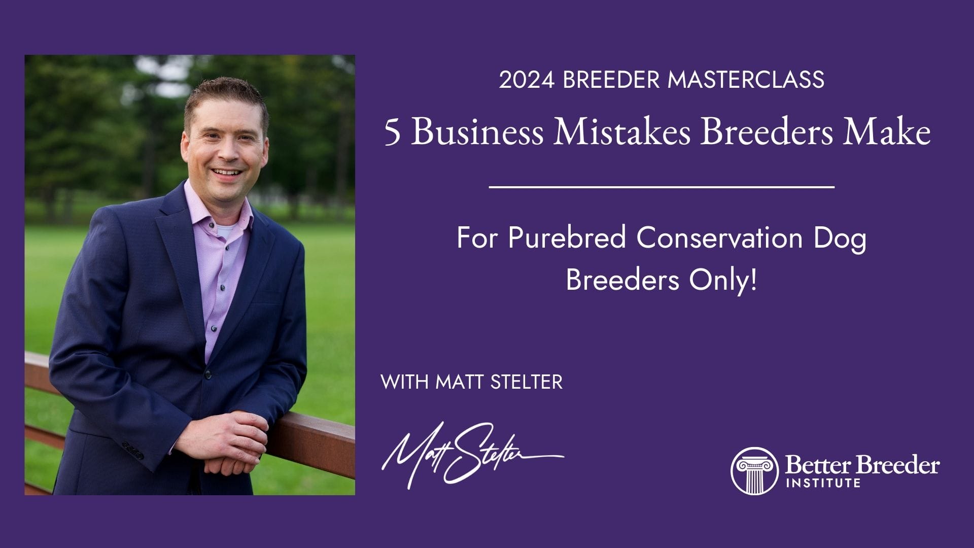 5 Business Mistakes Breeders Make Cover with Matt Stelter